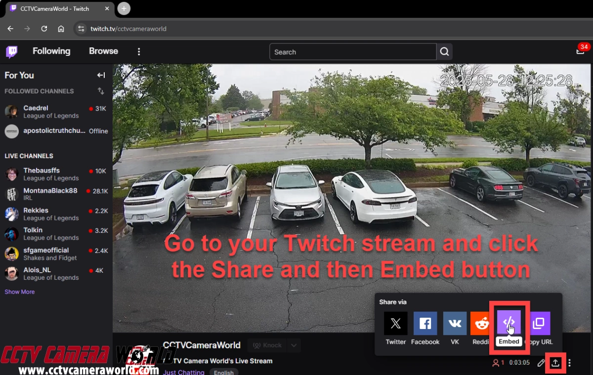 Go to your Twitch livestream and click the share and embed buttons