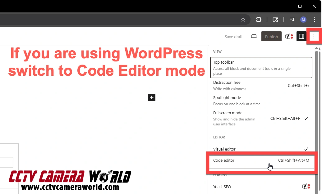 If using WordPress switch to Code editor mode