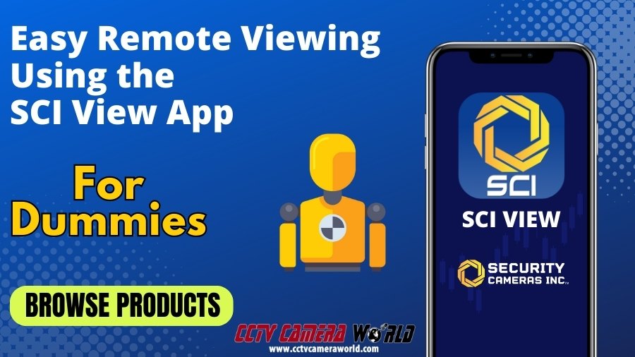 Easy Remote Viewing Using Security Cameras Inc camera systems