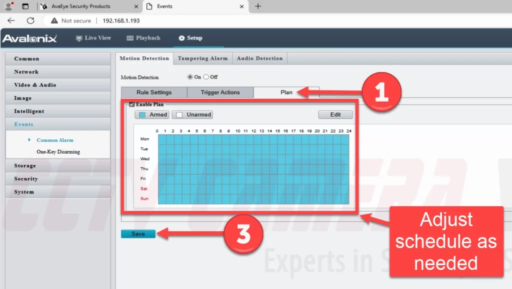Adjust the Plan tab schedule if you don't want alerts or motion detection to occur during certain periods of time