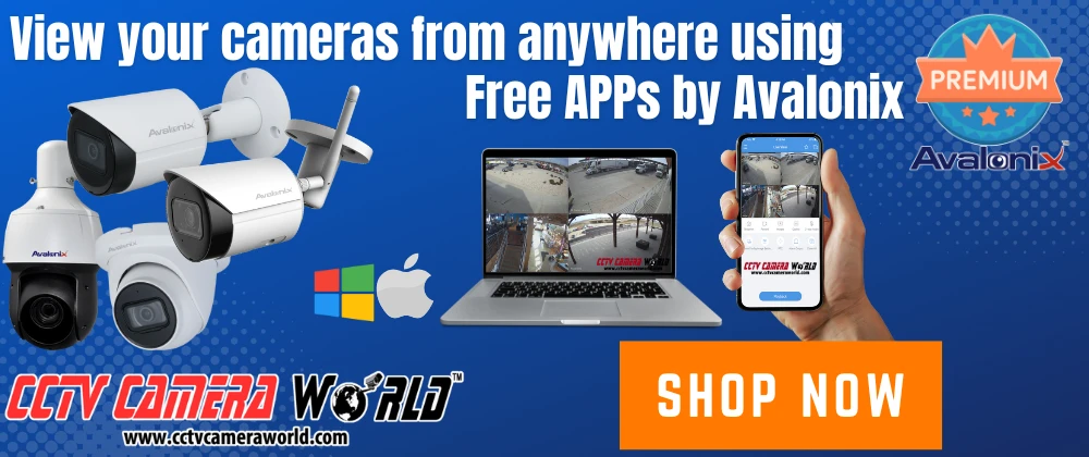 View your cameras from anywhere using free apps by Avalonix
