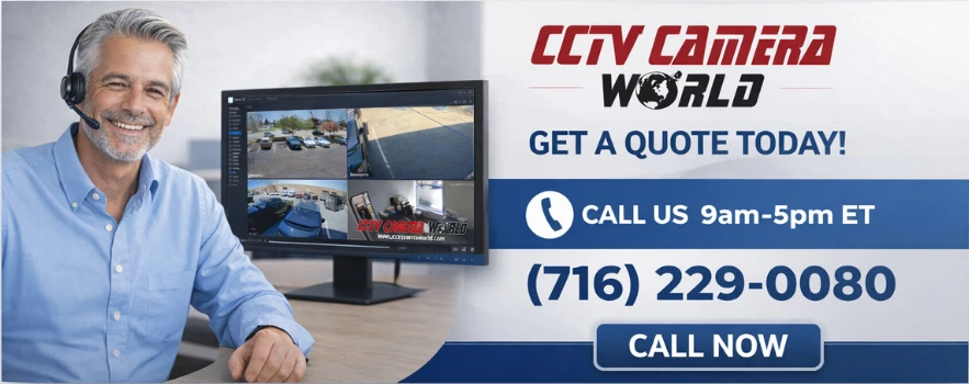 Call CCTV Camera World for help choosing the right business or commercial security camera system